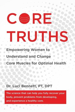 Core Truths - Bennett, Luci