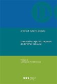 Transmisión y ejercicio separado de derecho del socio