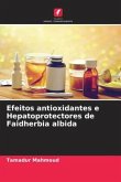 Efeitos antioxidantes e Hepatoprotectores de Faidherbia albida