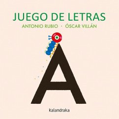 Juego de letras - Rubio, Antonio; Villán, Óscar