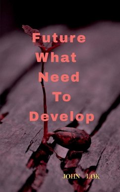 Cover Future What Needs To Develop