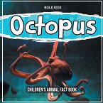 Octopus: Children's Animal Fact Book