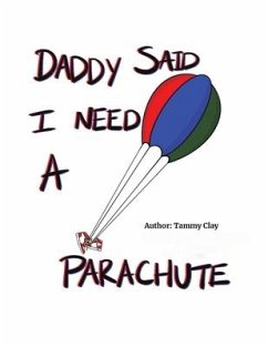 Cover Daddy Said I Need a Parachute