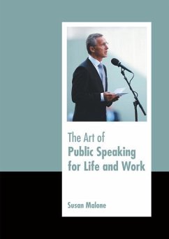 The Art of Public Speaking for Life and Work