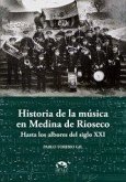Historia de la música en Medina de Rioseco