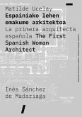 Matilde Ucelay: La primera arquitecta española