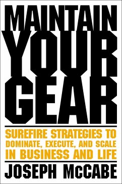 Maintain Your Gear - McCabe, Joe