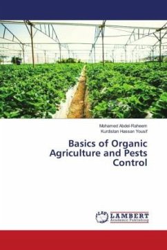 Basics of Organic Agriculture and Pests Control - Abdel-Raheem, Mohamed;Hassan yousif, Kurdistan