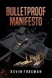 Bulletproof Manifesto - Bild 1