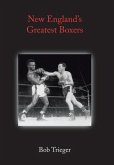 New England's Greatest Boxers