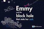 Emmy and the Black Hole That Stole Her Sock
