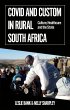 Covid and Custom in Rural South Africa - Bild 1