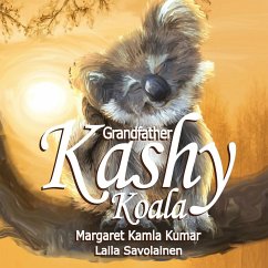 Grandfather Kashy Koala - Kumar, Margaret Kamla