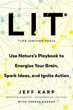 LIT: Life Ignition Tools - Karp, Jeff;Barker, Teresa
