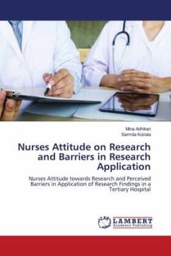 Nurses Attitude on Research and Barriers in Research Application - Adhikari, Mina;Koirala, Sarmila