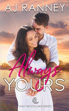 Always Yours - Ranney, A. J.