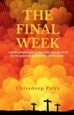 The Final Week