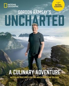 Gordon Ramsay's Uncharted - Ramsay, Gordon