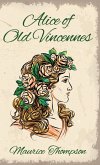 Alice of Old Vincennes Hardcover