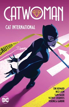 Catwoman Vol. 2: Cat International - Howard, Tini; Leon, Nico