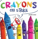 Crayons on Strike