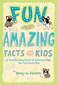 Fun and Amazing Facts for Kids - Ronny the Frenchie