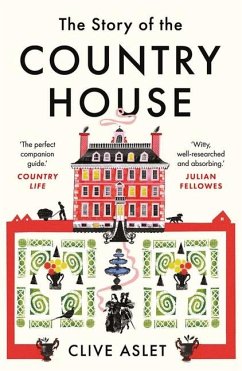 Story of the Country House - Aslet, Clive