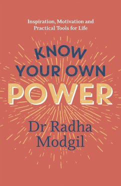 Know Your Own Power - Modgil, Dr Radha