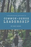 A Scandinavian Approach to Common-Sense Leadership