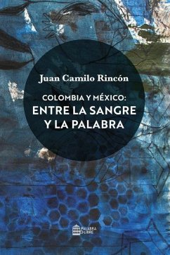 Colombia y México - Rincón, Juan Camilo