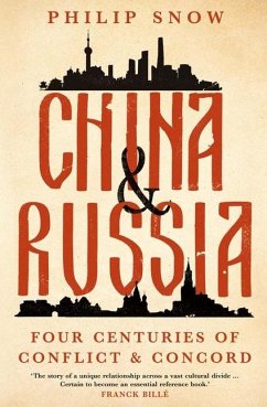 China and Russia - Snow, Philip