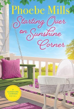 Starting Over on Sunshine Corner - Mills, Phoebe