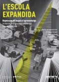 L'escola expandida L'escola expandida