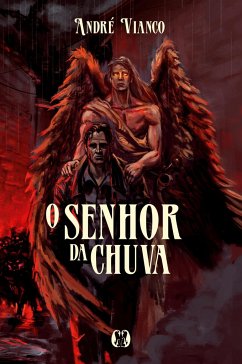 O senhor da Chuva - Vianco, André