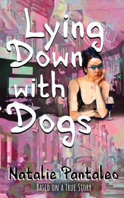 Lying Down with Dogs - Pantaleo, Natalie