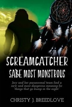 Screamcatcher: Sa'be Most Monstrous - Breedlove, Christy J.