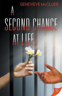 A Second Chance at Life - McCluer, Genevieve