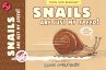 Snails Are Just My Speed! - Bild 1