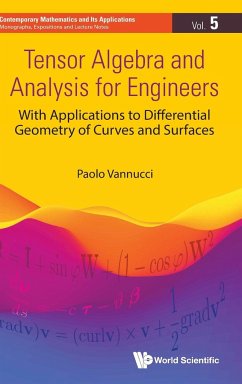 TENSOR ALGEBRA AND ANALYSIS FOR ENGINEERS - Paolo Vannucci