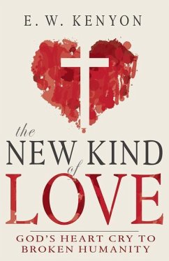 The New Kind of Love - Kenyon, E W