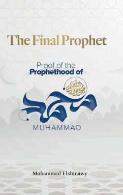 The Final Prophet - Elshinawy, Mohammad