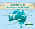Cementerios de Dinosaurios En Oceanía (Dinosaur Graveyards in Australia)