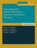 Transdiagnostic Lgbtq-Affirmative Cognitive-Behavioral Therapy: Workbook