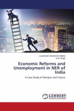 Economic Reforms and Unemployment in NER of India