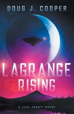 Lagrange Rising - Cooper, Doug J
