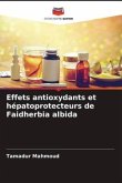 Effets antioxydants et hépatoprotecteurs de Faidherbia albida