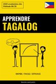 Apprendre le tagalog - Rapide / Facile / Efficace (eBook, ePUB)