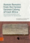 Human Remains from the Former German Colony of East Africa (eBook, PDF)