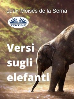 Versi Sugli Elefanti (eBook, ePUB) Cover Versi Sugli Elefanti (eBook, ePUB)