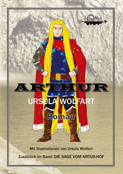 Arthur (eBook, ePUB) - Wolfart, Ursula